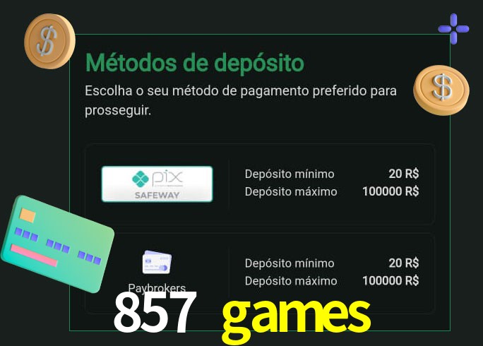 O cassino 857 games oferece uma grande variedade de métodos de pagamento